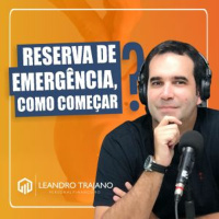 #477 Como montar minha reserva de emergência
