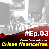 #459 Filhos: como falar sobre crises financeiras
