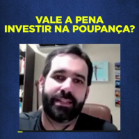 #429 Vale a pena investir na poupança?