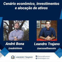 #272 Alocação de ativos, investimentos e cenário econômico com André Bona