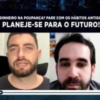 #325 Dinheiro na poupança? Pare com os hábitos antigos e planeje-se para o futuro