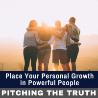 Place Your Personal Growth in Powerful People