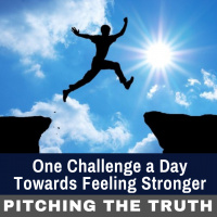 One Challenge a Day Towards Feeling Stronger
