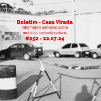 Casa Virada #252 - 22.07.24