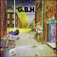 Paranóia Bipolar, Clássicos do Punk #63 - GBH – City Baby Attacked By Rats (1982) 