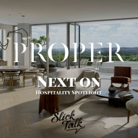 Hospitality Spotlight: Proper Hospitality
