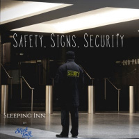 Season 2: Safety. Signs. Security.