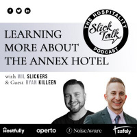Learning More About The Annex Hotel with Ryan Killeen