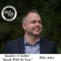 Speak With No Fear: Speaker  Author Mike Acker