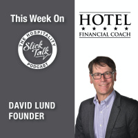 David Lund  Interviewing For Financial Success For Your Hotel