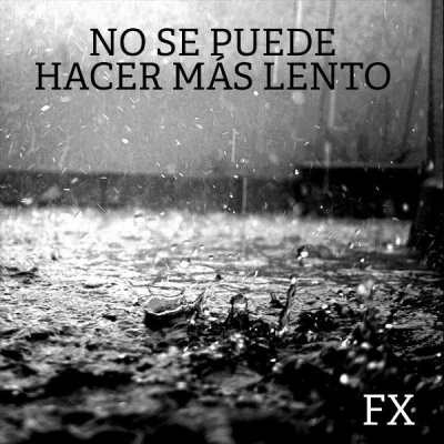 No Se Puede Hacer Mas Lento