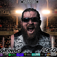 TYST: The ReUp: Gringo Loco 