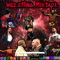 Wrestling Mixtape 