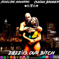 TYST: Joseline Navarro amp Isaiah Broner 2022 is our Bitch 