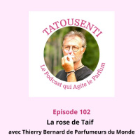 Thierry Bernard et la rose de Taif