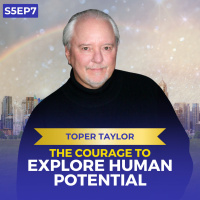 The Courage to Explore Human Potential | Toper Taylor | Ken D Foster | #VOC S5EP7