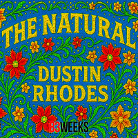 Episode 375: The Natural Dustin Rhodes