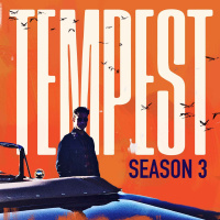 TEMPEST SEASON 3 EXTENDED TRALER