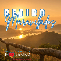 Retiro Espiritual: Maravillados Audio #15 del 17 de Noviembre del 2025.