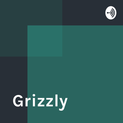 Grizzly