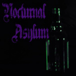 Nocturnal Asylum