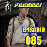 LaRetaVG Episodio 085 - El Sin Mapas Drake y el ROM de 30 años