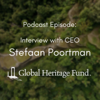 Interview with Stefaan Poortman, CEO of Global Heritage Fund