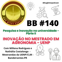 BB #140 - Inovação no Mestrado em Agronomia!