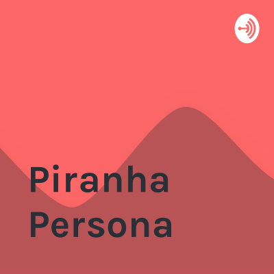 Piranha Persona