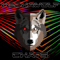 Mecha Wolf Chats Episode 1