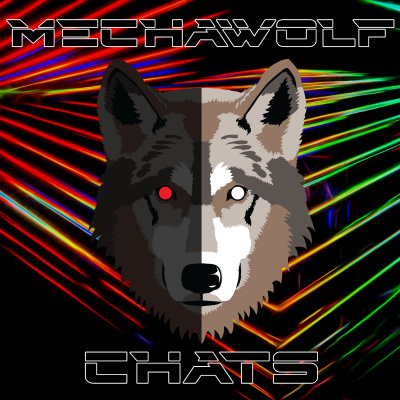 Mecha Wolf Chats