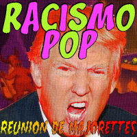 20 - Racismo Pop