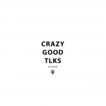 Crazy Good Talks With Joshua