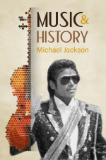 Music and History - Michael Jackson