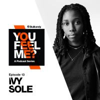 Ivy Sole | Episode 13 | Skullcandy