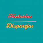 Historias Disparejas