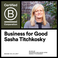 Designing an impact driven business with Sasha Titchkosky