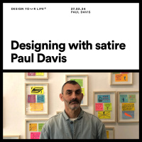 Designing with satire with Paul Davis