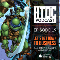 Episode 19 - Lets Get Down To Business