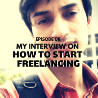 Interview: How to Start Freelancing // EP08