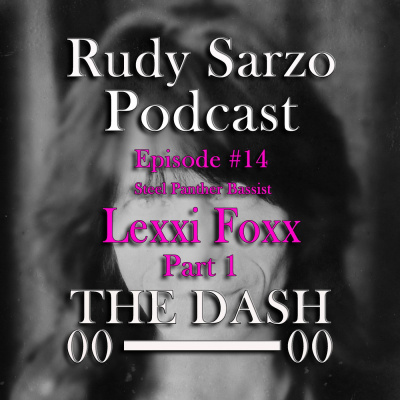 Rudy Sarzo The Dash Podcast