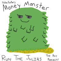 Money Monster (2016) w/ Harry Kolmer - Run The Julias