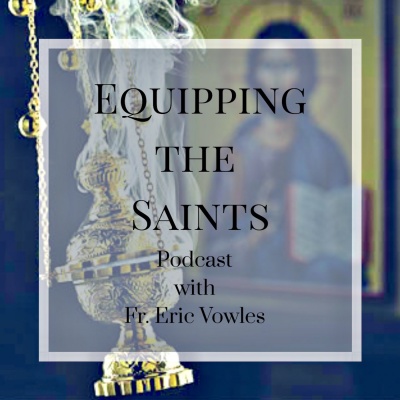 Equipping The Saints Podcast