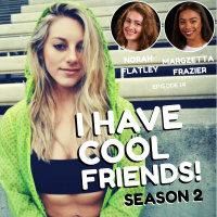 S2 014 Norah Flatley  Margzetta Frazier - Ohh to be a Freshman at UCLA