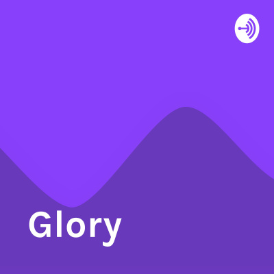 Glory
