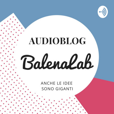 Balenalab Audioblog
