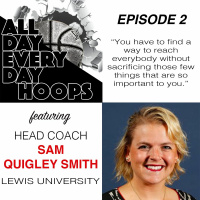 Episode 2: Head Coach Sam Quigley Smith, Lewis University