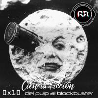 0x10 Ciencia ficción: del pulp al blockbuster