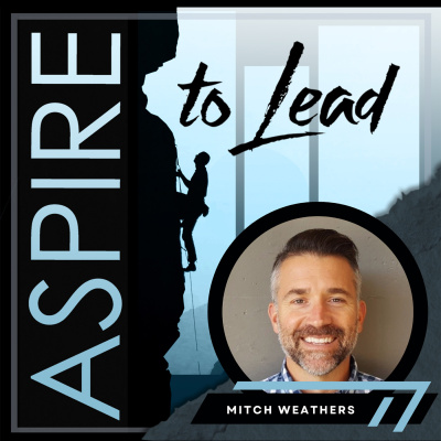Aspire: The Leadership Development Podcast
