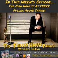 Fuller House Podcast 40 - Ron Pearson Has Seen Every Episode of Fuller House Season Two